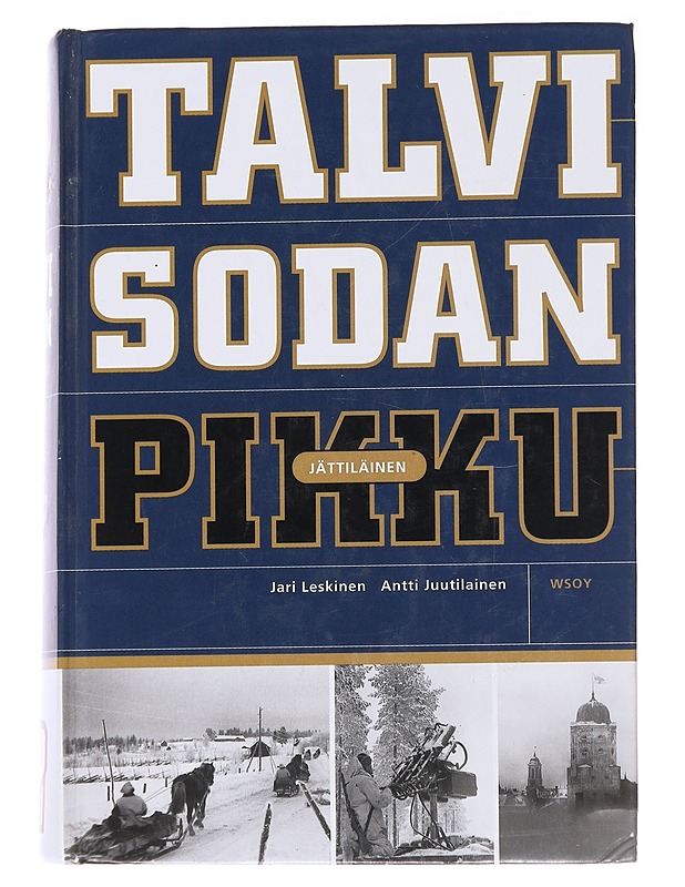 Talvisota neuvostohistoriankirjoituksessa - Jari Leskinen - Historiakirjat - 10105570249 - 0