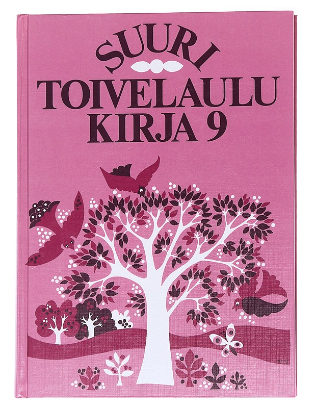 Suuri toivelaulukirja / 9 - Vuoristo, Aapeli - Harrastekirjat - 10105570280 - 0