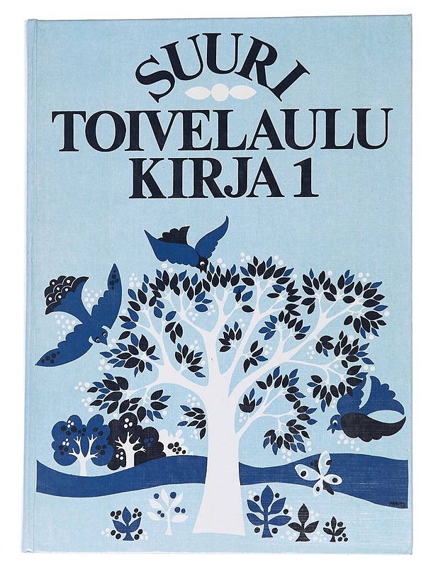 Suuri toivelaulukirja 1 - Vuoristo, Aapeli - Harrastekirjat - 10105570308 - 0