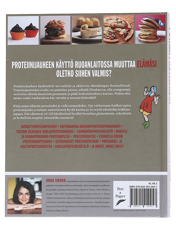 Potkua proteiinista / suuri proteiinikeittokirja : ajattele pirtelöä pidemmälle - Sward, Anna - Ruokakirjat - 10105570312 - 1