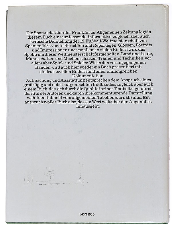 Das WM-Buch der F.A.Z. Spanien: Fußball-Weltmeisterschaft '82 - Neumann, Herbert - Harrastekirjat - 10105570359 - 1