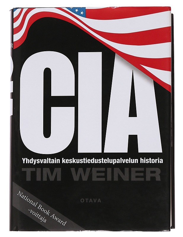 CIA / Yhdysvaltain keskustiedustelupalvelun historia - Weiner, Tim - Historiakirjat - 10105570398 - 0