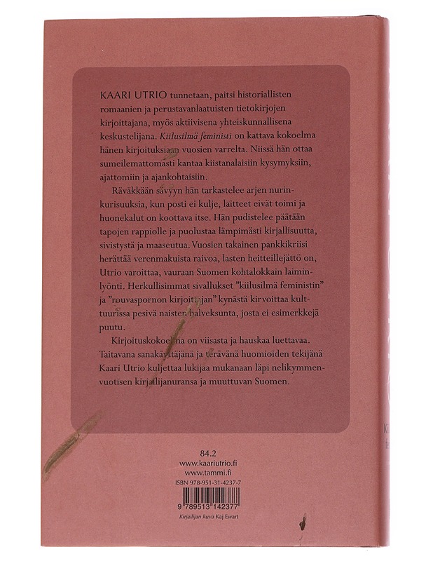 Kiilusilmä feministi, eli, Miksi en enää matkusta junassa - Kaari Utrio - Elämäkerrat ja muistelmat - 10105570468 - 1