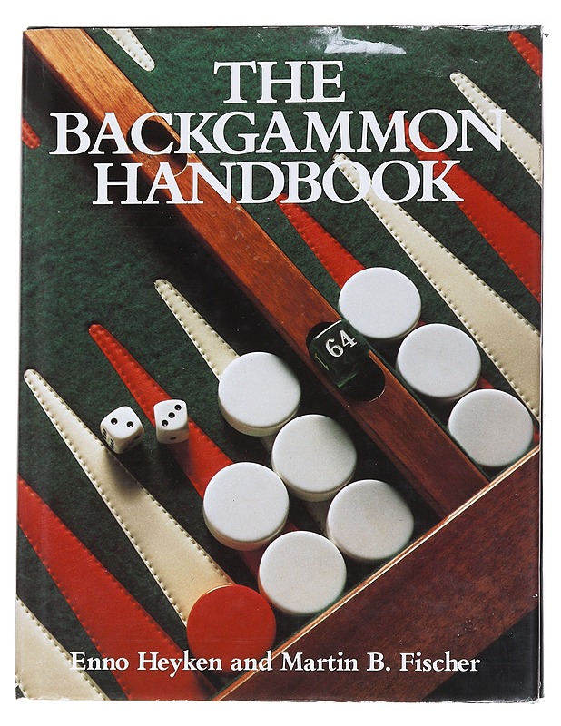 The backgammon handbook - Heyken, Enno - Tietokirjat ja oppaat - 10105570492 - 0