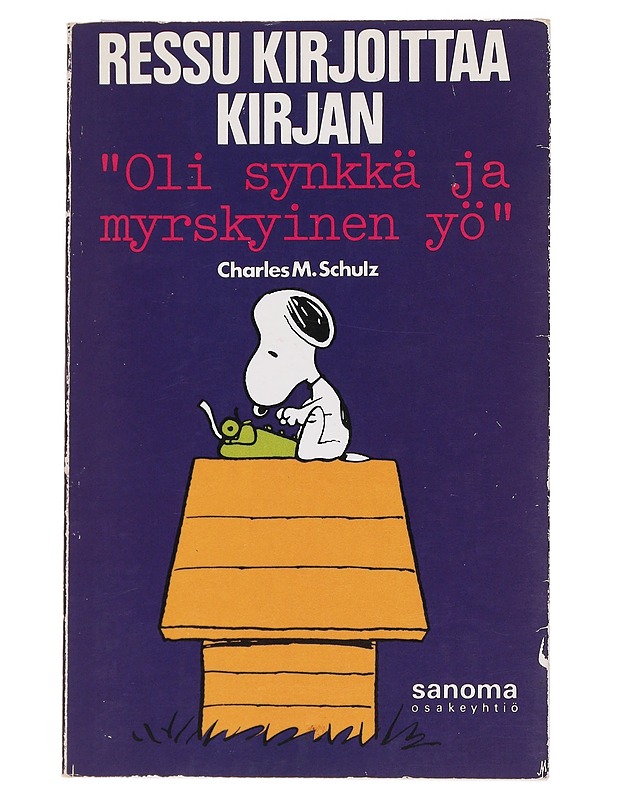 Ressu kijoittaa kirjan: "oli synkkä ja myrkskyinen yö" - Sarjakuvat - 10105570544 - 0