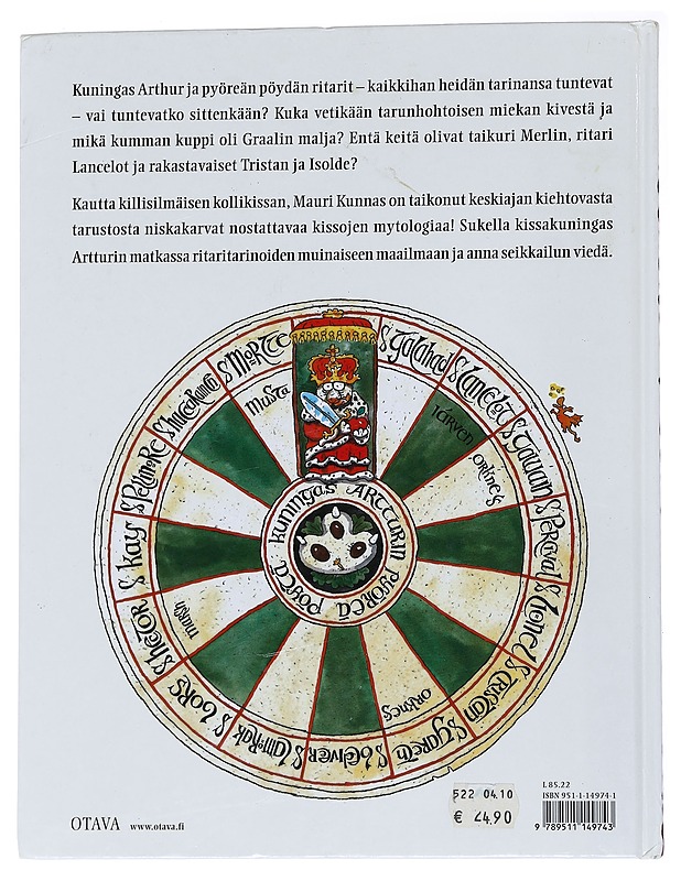 Kuningas Artturin ritarit / kappale kissojen varhaista historiaa - Kunnas, Tarja - Lastenkirjat - 10105570551 - 1