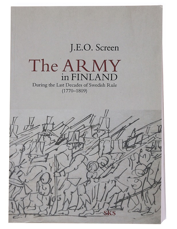 The Army in FInland - J.E.O. Screen - Tietokirjat ja oppaat - 10105570583 - 0
