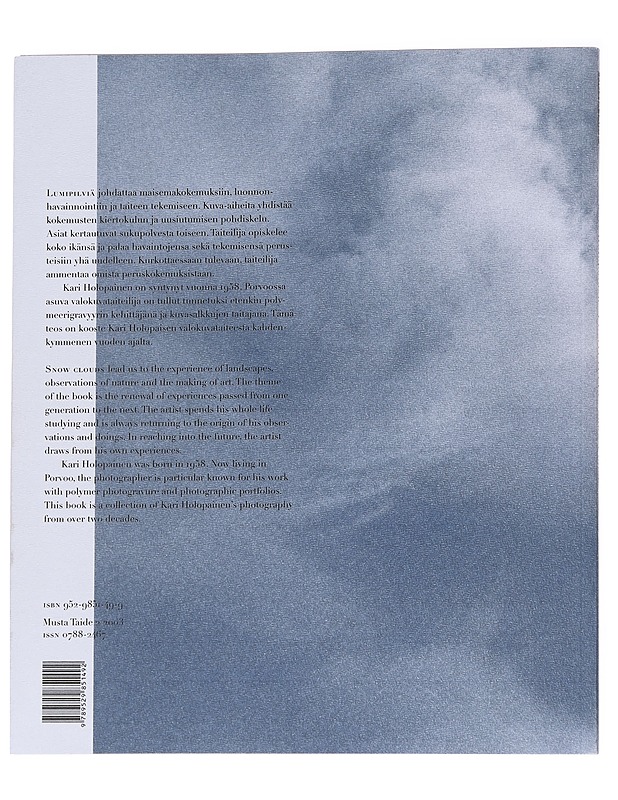 Lumipilviä / Snow clouds - Holopainen, Kari (valokuvaaja) - Taide- ja kulttuurikirjat - 10105570602 - 1