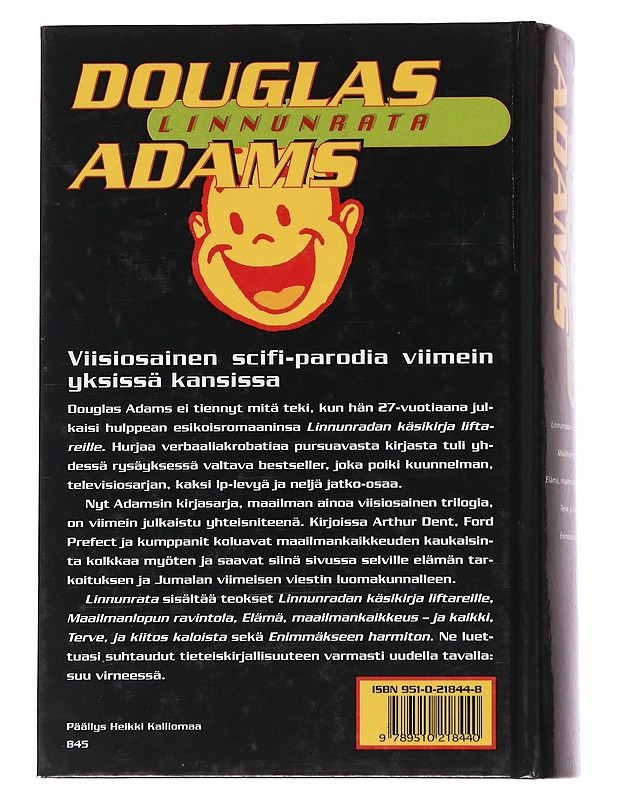 Linnunrata : viisiosainen trilogia - Adams, Douglas - Romaanit ja novellit - 10105570678 - 1