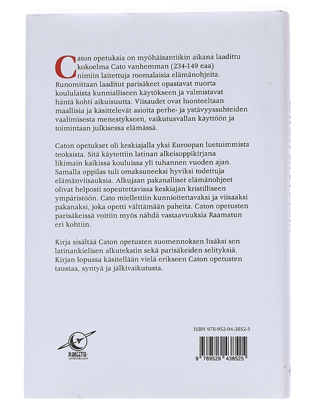 Caton opetuksia / Dicta Catonis - Cato, Marcus Porcius - Tietokirjat ja oppaat - 10105570813 - 1