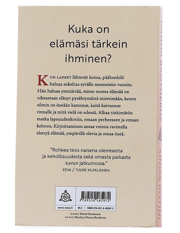 Ainoa kotini - Hanna Brotherus - Romaanit ja novellit - 10105570915 - 1