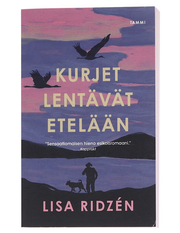 Kurjet lentävät etelään - Ridzén, Lisa - Romaanit ja novellit - 10105570937 - 0