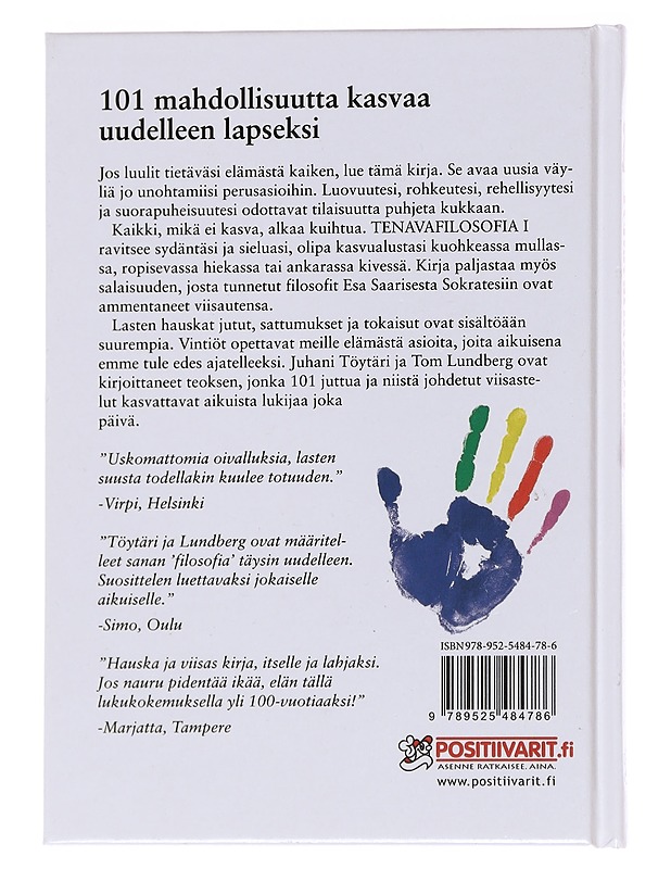 Tenavafilosofia. 1, 101 juttua & opetusta jokaiselle aikuiselle - Töytäri, Juhani - Tietokirjat ja oppaat - 10105570940 - 1