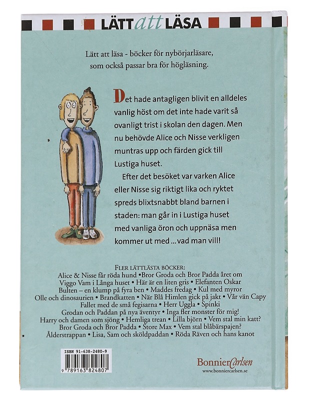 Alice & Nisse i lustiga huset - Jersild, Per Christian - Lastenkirjat - 10105570946 - 1