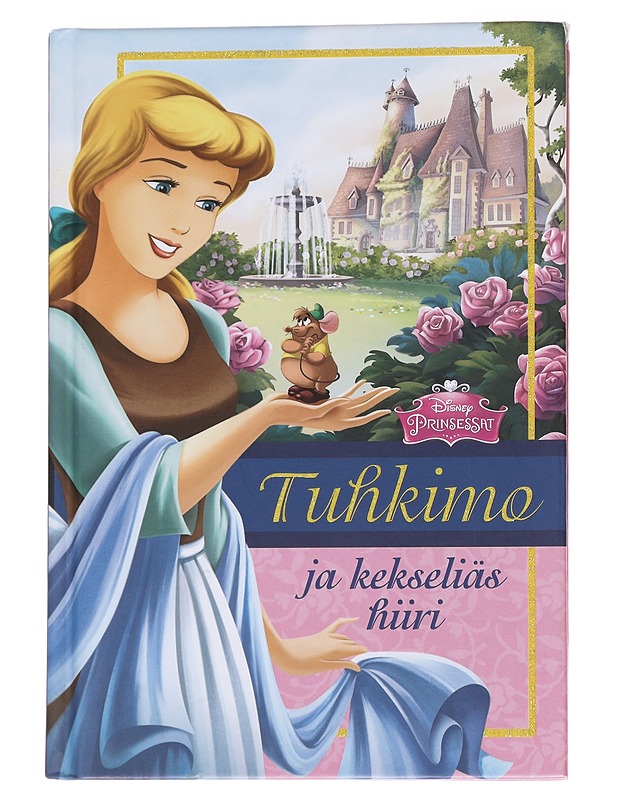 Tuhkimo ja kekseliäs hiiri - O'Ryan, Ellie - Lastenkirjat - 10105570948 - 0