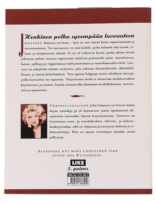 Tie luovuuteen / henkinen polku syvempään luovuuteen - Cameron, Julia - Tietokirjat ja oppaat - 10105571178 - 1