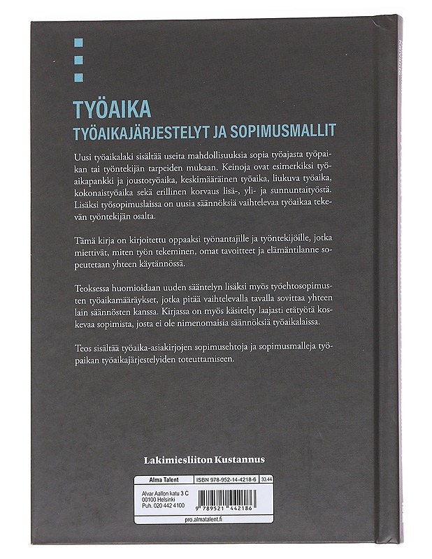 Työaika : työaikajärjestelyt ja sopimusmallit - Hietala, Harri - Tietokirjat ja oppaat - 10105571222 - 1