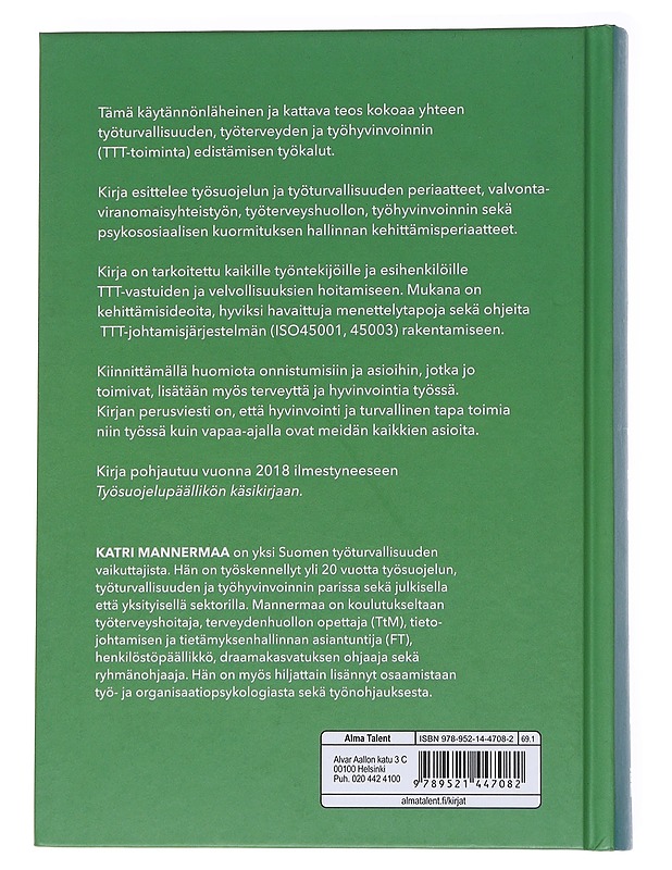 Työhyvinvoinnin ja työturvallisuuden käsikirja - Katri Mannermaa - Tietokirjat ja oppaat - 10105571239 - 1