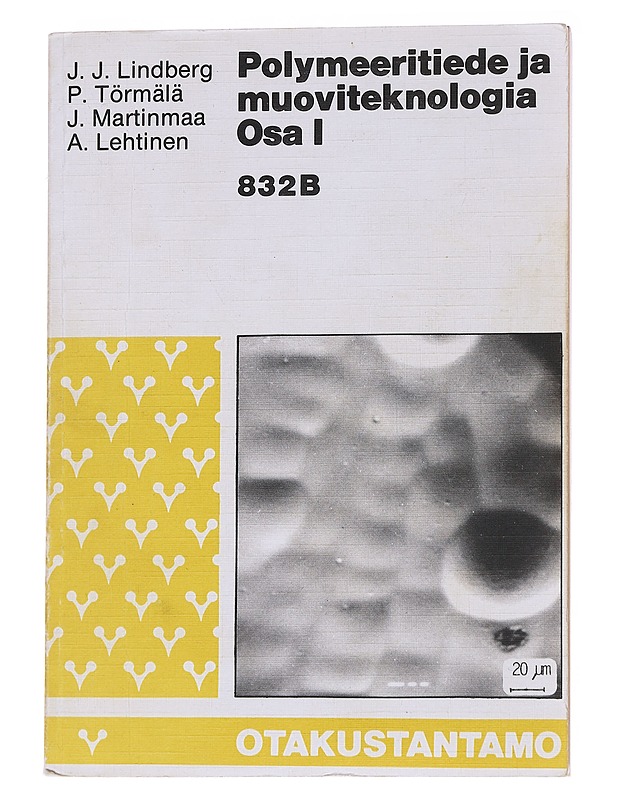 Polymeeritiede ja muoviteknologia 1-2 - J. J. Lindberg - Tietokirjat ja oppaat - 10105571255 - 0
