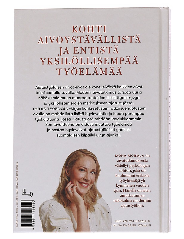 Tyhmä työelämä : kuinka pelastaa ajatustyöläisen aivot - Mona Moisala - Tietokirjat ja oppaat - 10105571265 - 1
