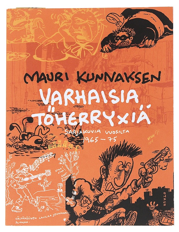 Mauri Kunnaksen varhaisia töherryxiä sarjakuvia vuosilta 1965-75 - Kunnas, Mauri - Sarjakuvat - 10105571330 - 0