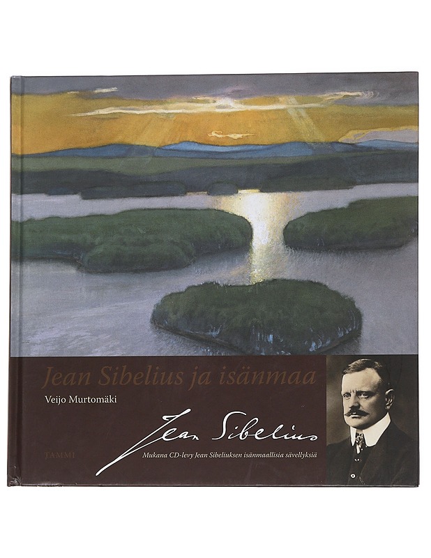 Sibelius ja isänmaa - Veijo Murtomäki - Elämäkerrat ja muistelmat - 10105571414 - 0