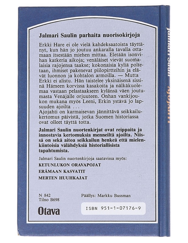 Ajojahti / seikkailukertomus isonvihan ajoilta - Jalmari Sauli - Nuorten kirjat - 10105571473 - 1