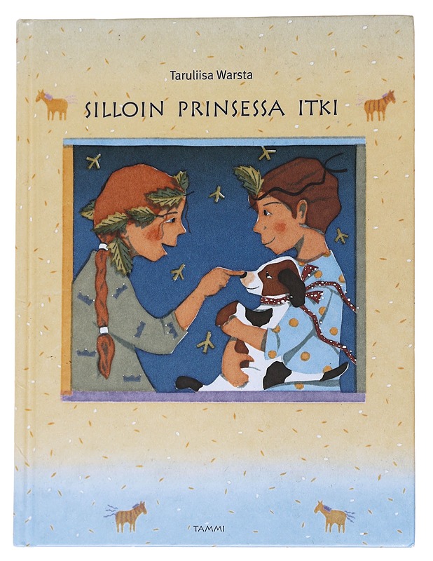 Silloin prinsessa itki - Taruliisa Warsta - Lastenkirjat - 10105571480 - 0