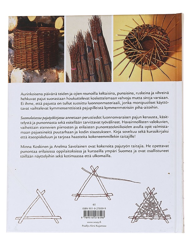 Suomalainen pajutyökirja / pajua kotiin ja puutarhaan - Koskinen, Minna - Tietokirjat ja oppaat - 10105571482 - 1