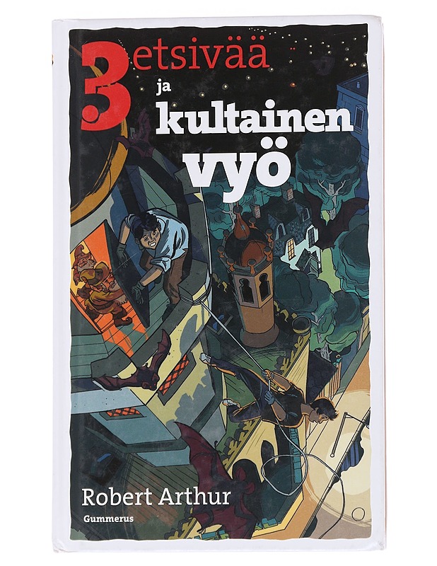3 etsivää ja kultainen vyö - Arthur, Robert - Nuorten kirjat - 10105571488 - 0