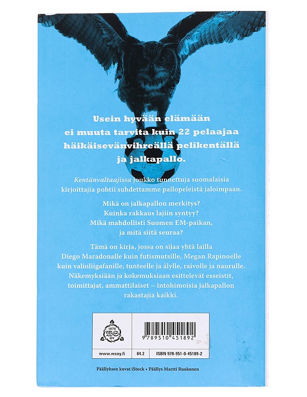Kentänvaltaajat / rakkautena jalkapallo - Apunen, Matti - Elämäkerrat ja muistelmat - 10105571492 - 1
