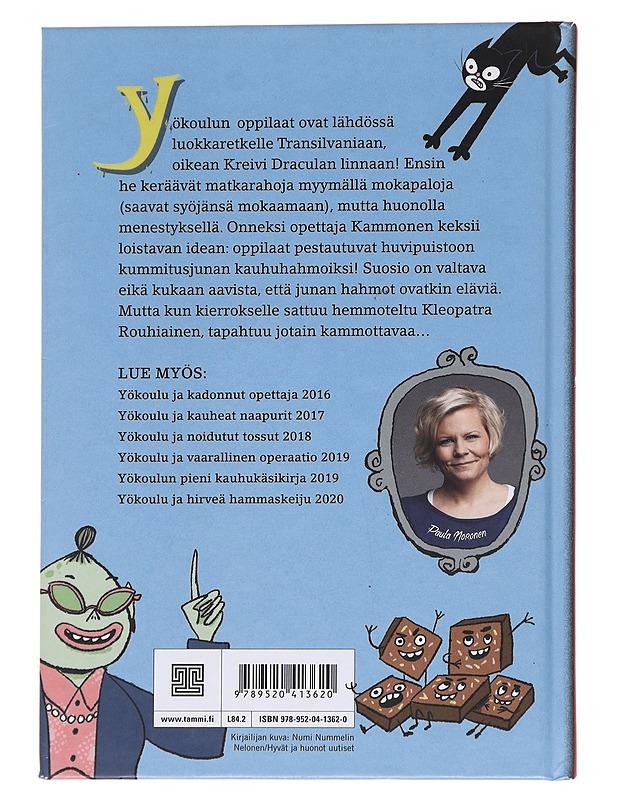 Yökoulu ja kammottava kummitusjuna - Noronen, Paula - Lastenkirjat - 10105571507 - 1