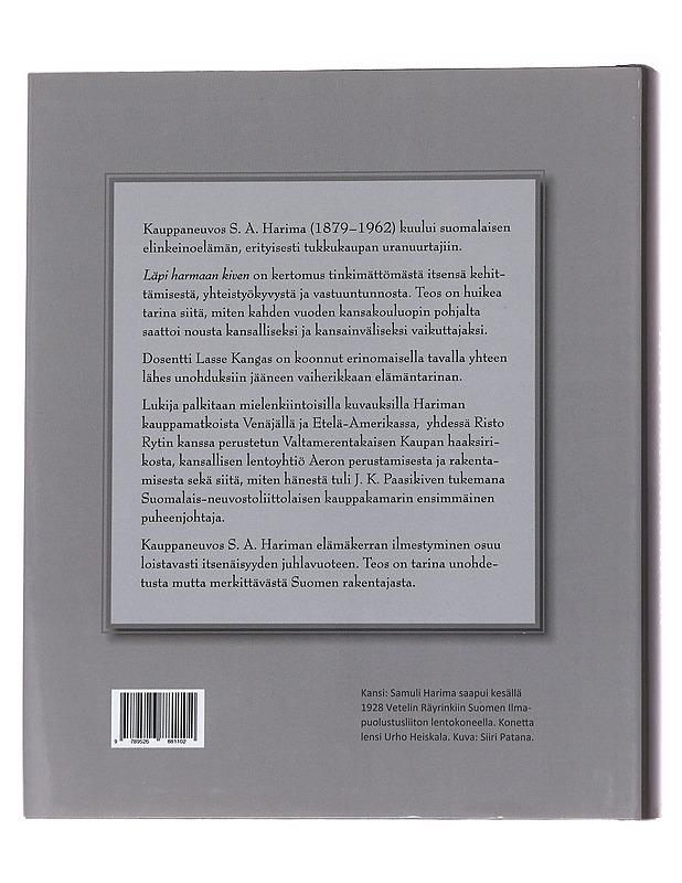Läpi harmaan kiven / kauppaneuvos Samuli Harima 1879-1962 - Kangas, Lasse - Elämäkerrat ja muistelmat - 10105571542 - 1