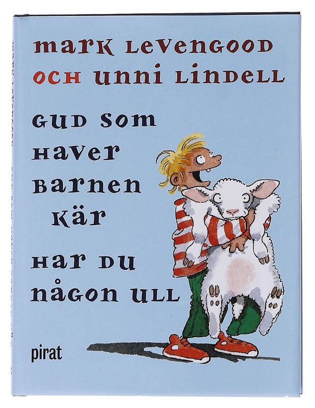 GUD SOM HAVER BARNEN KÄR HAR DU NÅGON ULL - Alvner, Christina - Kaunokirjallisuus - 10105571548 - 0