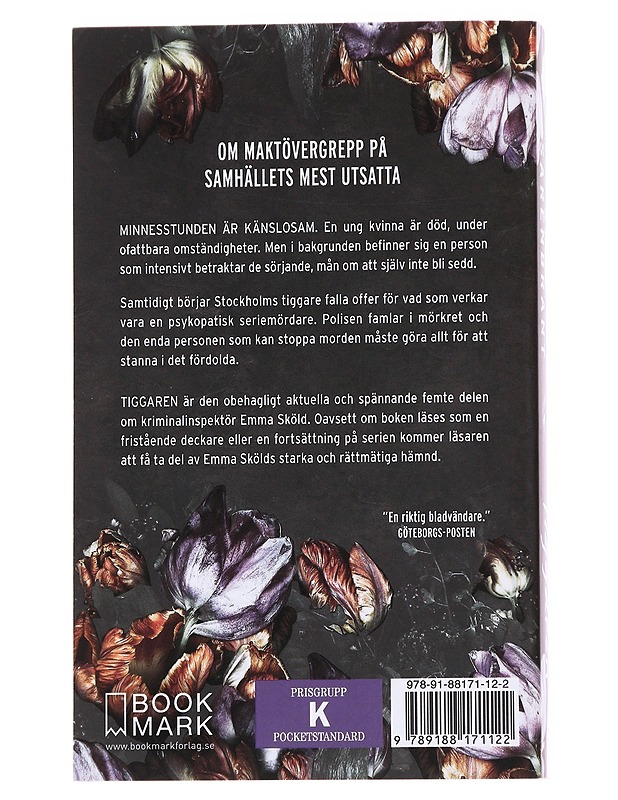Tiggaren - Sofie Sarenbrant - Romaanit ja novellit - 10105571560 - 1