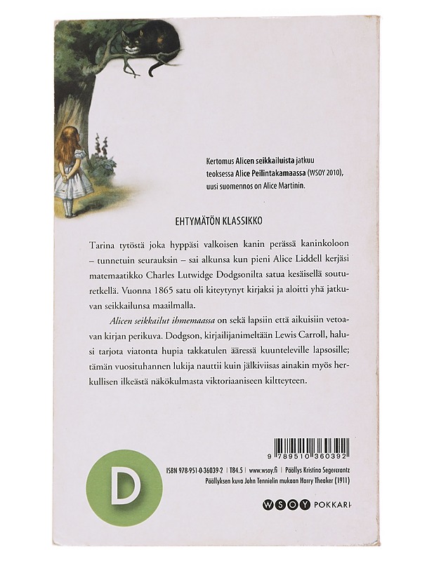 Alicen seikkailut ihmemaassa - Carroll, Lewis - Lastenkirjat - 10105571575 - 1