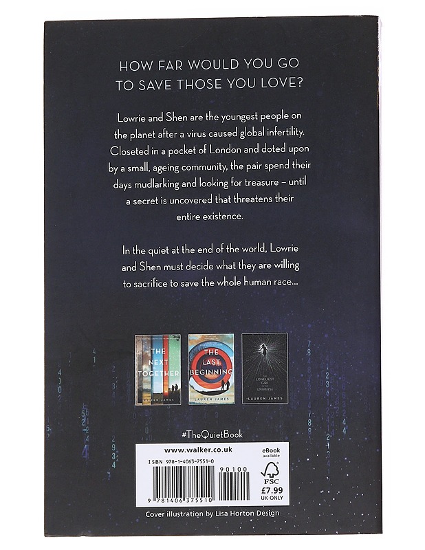 The quiet at the end of the world - Lauren James - Fantasia- ja scifi - 10105571573 - 1