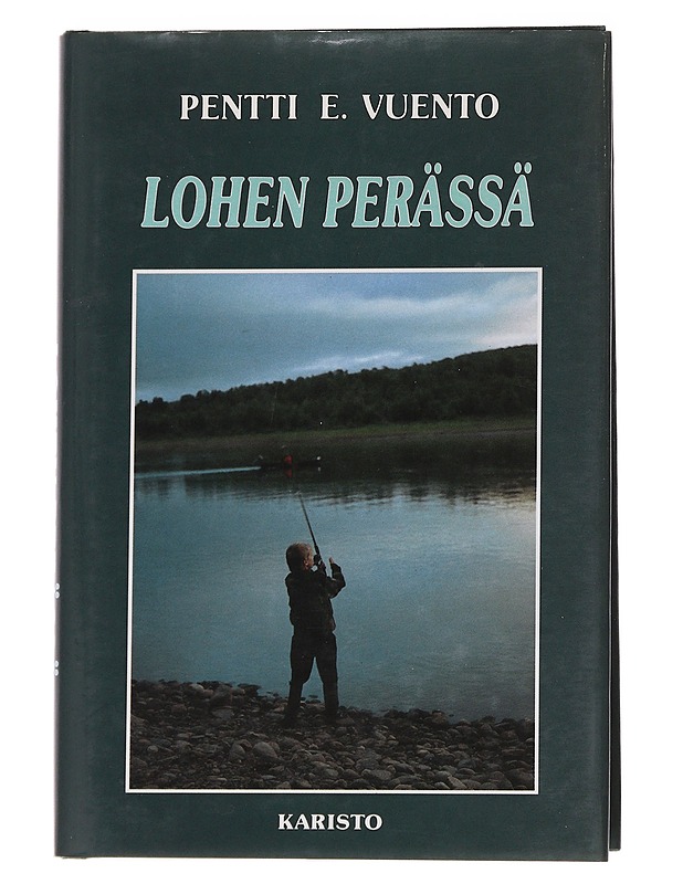 Lohen perässä - Pentti E. Vuento - Tietokirjat - 10105571587 - 0