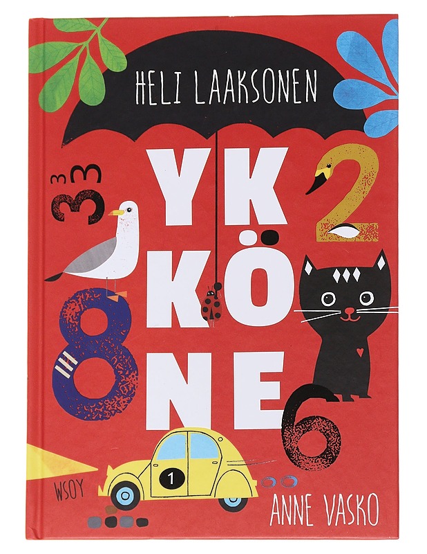 Ykköne - tehtäis kerranki numero! - Laaksonen, Heli - Lastenkirjat - 10105571591 - 0