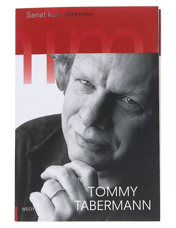 Sanat kuin intohimo - Tommy Tabermann - Romaanit ja novellit - 10105571599 - 0
