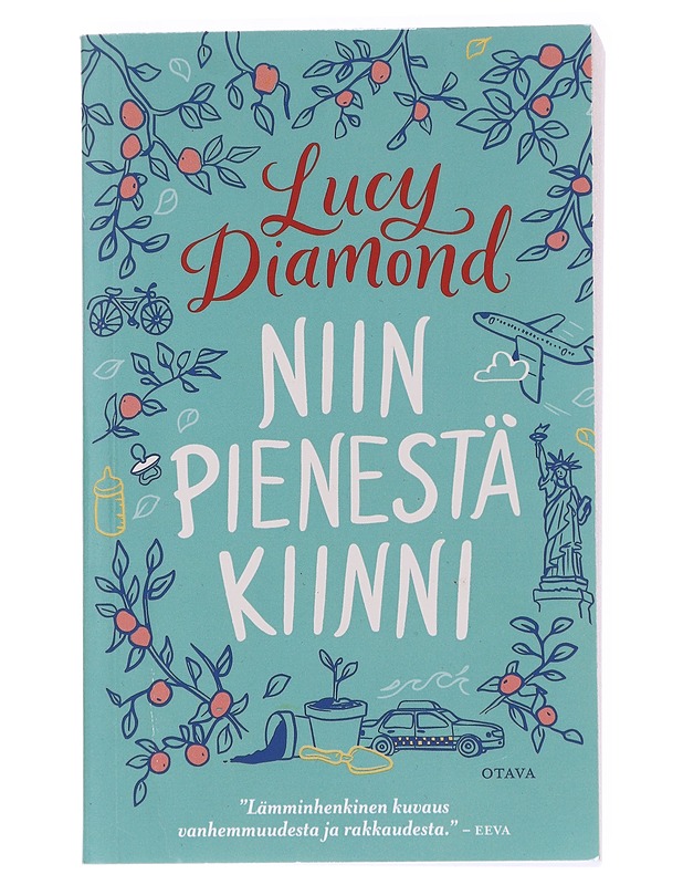 Niin pienestä kiinni - Diamond, Lucy - Romaanit ja novellit - 10105571612 - 0