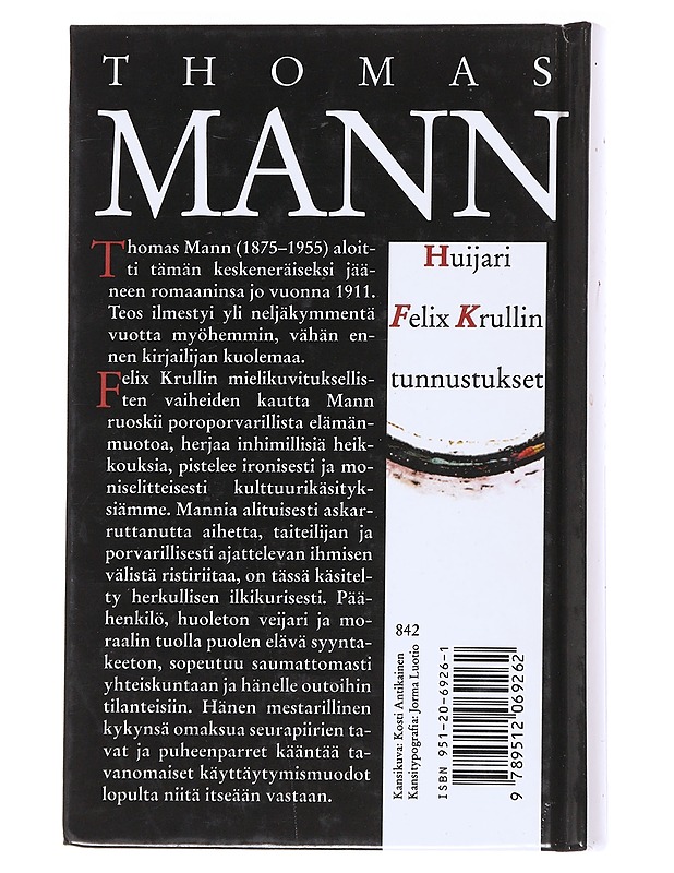 Huijari Felix Krullin tunnustukset : romaani - Mann, Thomas - Romaanit ja novellit - 10105571675 - 1