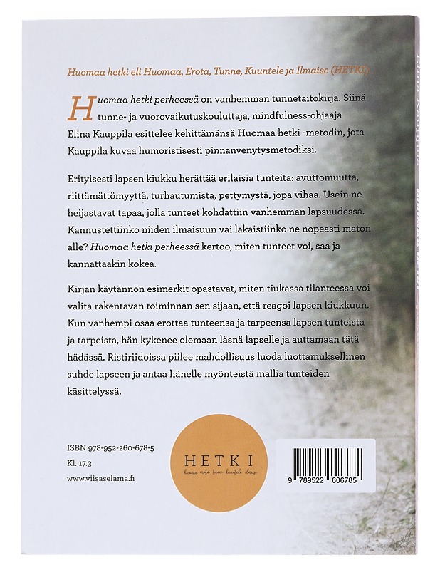 Huomaa hetki perheessä / vanhemman tunnetaitokirja - Elina Kauppila - Tietokirjat ja oppaat - 10105571724 - 1