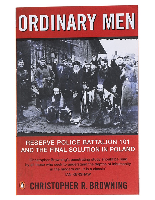 Ordinary Men - Christopher R. Browning - Historiakirjat - 10105571733 - 0