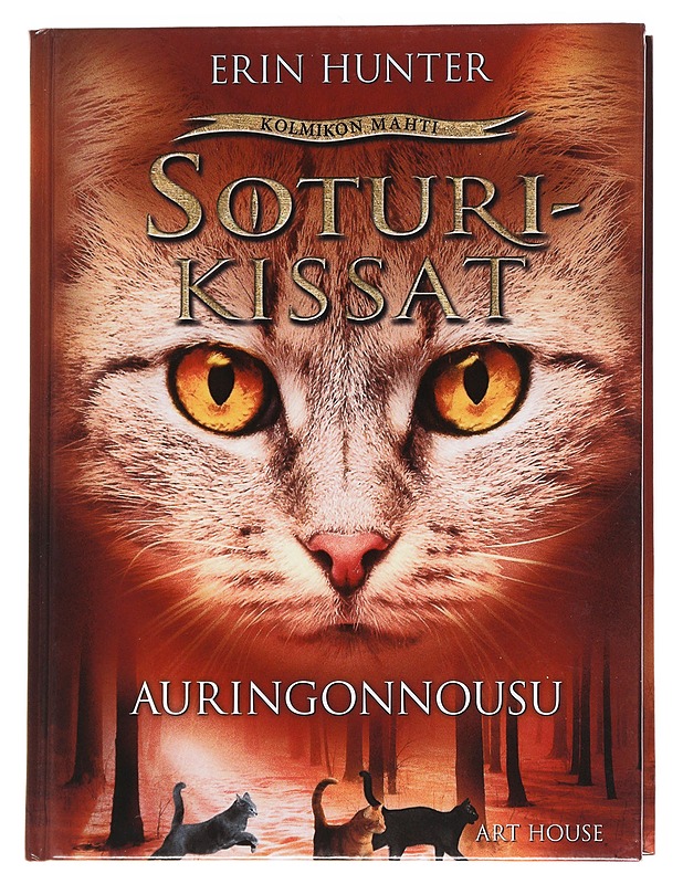 Soturikissat : Auringonnousu - Hunter, Erin - Lastenkirjat - 10105571750 - 0