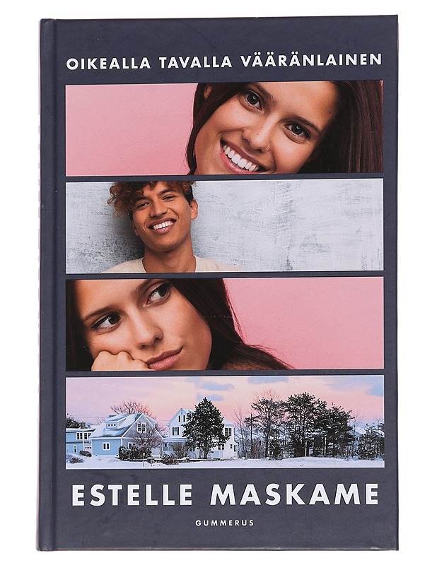 Oikealla tavalla vääränlainen - Maskame, Estelle - Nuorten kirjat - 10105571756 - 0