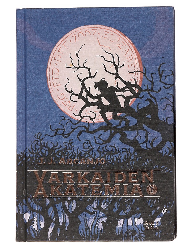 Varkaiden akatemia - Arcanjo, J. J. - Nuorten kirjat - 10105571774 - 0