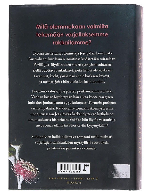 Takaisin kotiin - Morton, Kate - Romaanit ja novellit - 10105571777 - 1