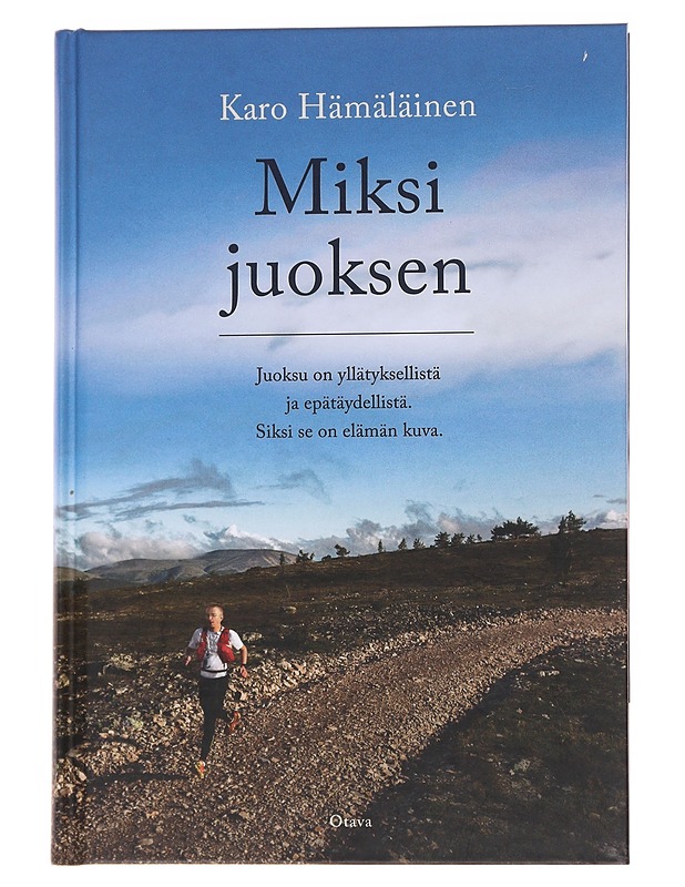 Miksi juoksen - Karo Hämäläinen - Harrastekirjat - 10105571778 - 0