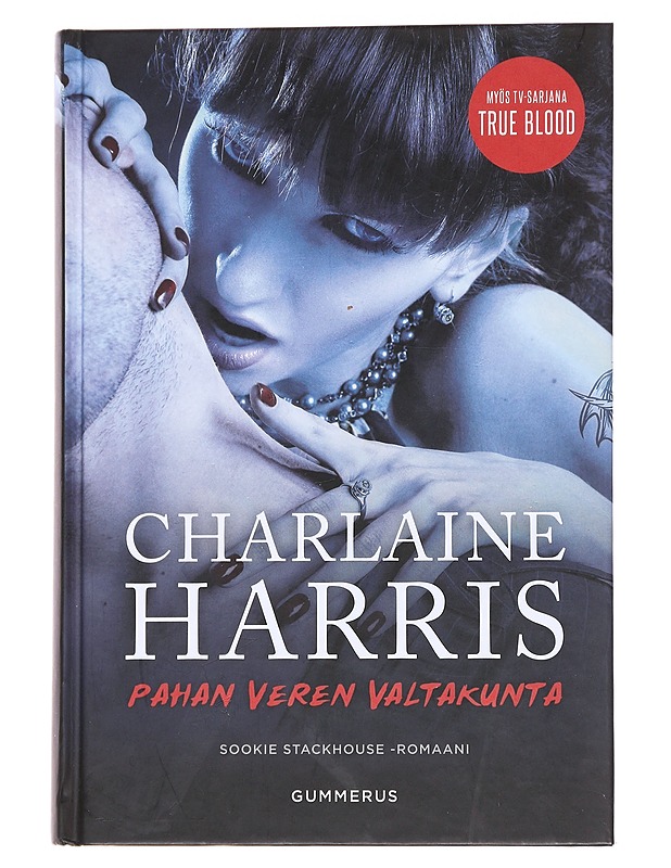 Pahan veren valtakunta - Harris, Charlaine - Romaanit ja novellit - 10105571779 - 0